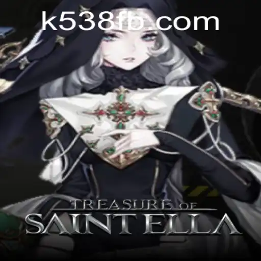 Explore the Excitement of Treasure of Saint Ella with k538.COM