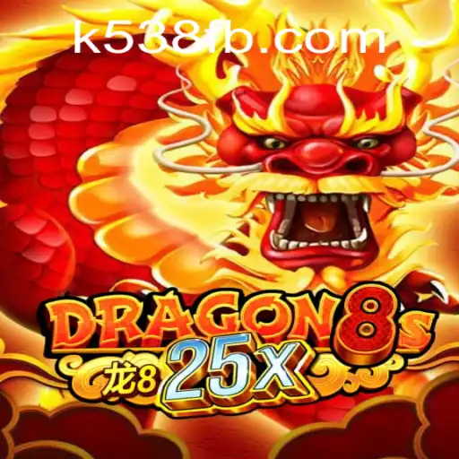 Dragon8s25x: An Epic Gaming Adventure with k538.COM