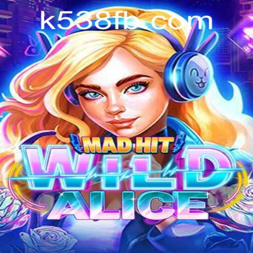 Unveiling the Exciting World of MadHitWildAlice: A Thrilling Gaming Experience