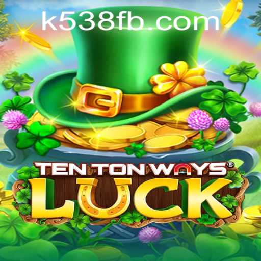 Discover the Thrills of TenTonWaysLuck: The Exciting New Gaming Phenomenon